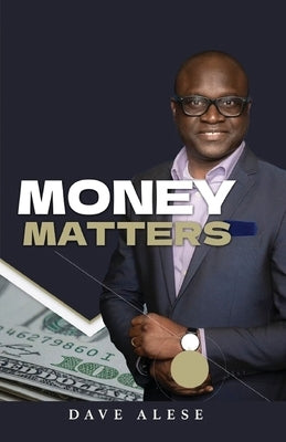 Money Matters by Alese, Dave