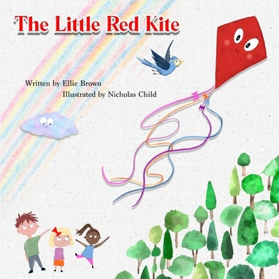 The Little Red Kite by Child, Nicholas