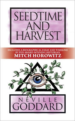 Seedtime and Harvest: Deluxe Edition by Goddard, Neville
