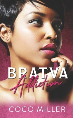 Bratva Addiction: Russian Mafia Romance by Miller, Coco