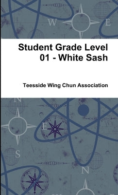 Student Grade Level 01 - White Sash by Beardsell, Mark