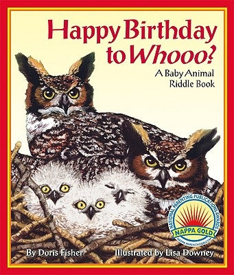 Happy Birthday to Whooo?: A Baby Animal Riddle Book by Fisher, Doris