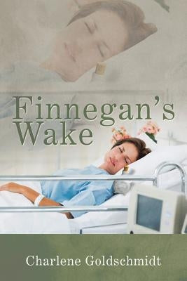Finnegan's Wake by Goldschmidt, Charlene