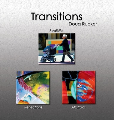 Transitions by Rucker, Doug