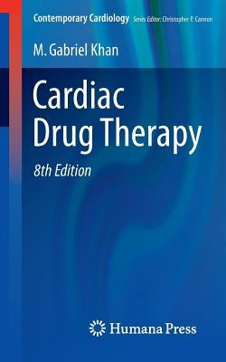 Cardiac Drug Therapy by Khan, M. Gabriel