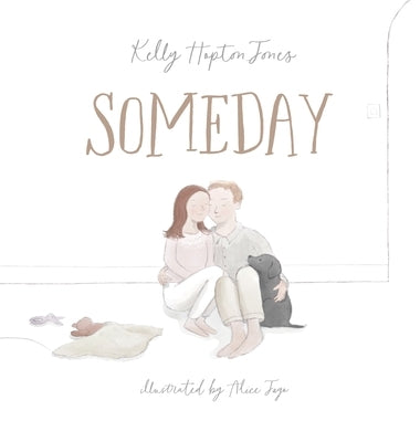 Someday by Hopton-Jones, Kelly