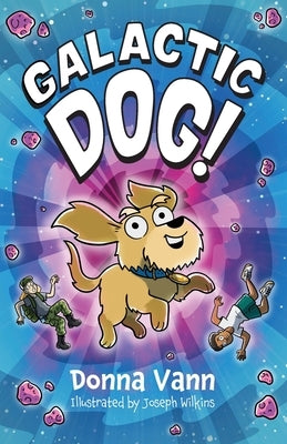 Galactic Dog! by Vann, Donna