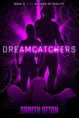 Dreamcatchers by Otton, Gareth