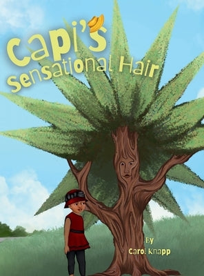 Capi's Sensational Hair by Knapp, Carol