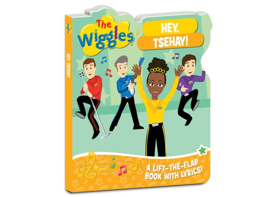 Hey, Tsehay!: A Lift-The-Flap Book with Lyrics! by The Wiggles