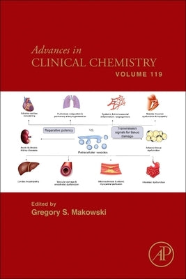 Advances in Clinical Chemistry: Volume 119 by Makowski, Gregory S.