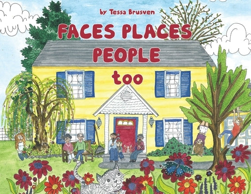 Faces places people too by Brusven, Tessa