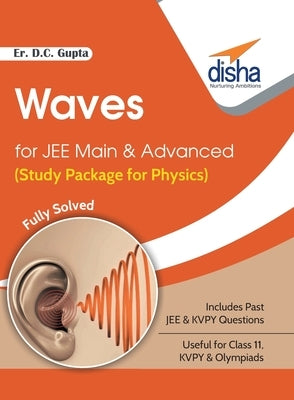 Waves for JEE Main & Advanced (Study Package for Physics) by Er Gupta, D. C.