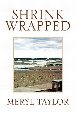 Shrink Wrapped by Taylor, Meryl