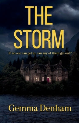 The Storm by Denham, Gemma