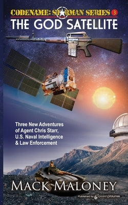 The God Satellite by Maloney, Mack