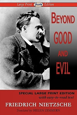 Beyond Good and Evil (Large Print Edition) by Nietzsche, Friedrich Wilhelm