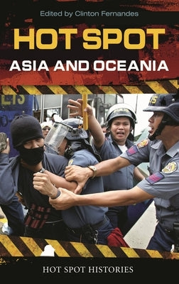 Hot Spot: Asia and Oceania by Fernandes, Clinton