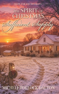 Sufficient Supply by Dalton, Michele Pollock