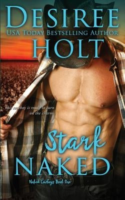 Stark Naked by Holt, Desiree