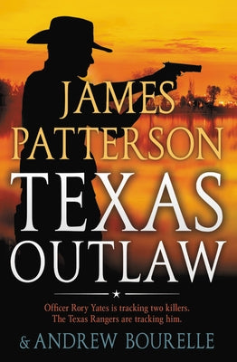 Texas Outlaw by Patterson, James
