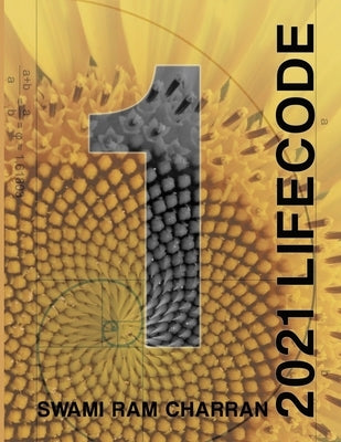 Lifecode #1 Yearly Forecast for 2021 Brahma (Color Edition) by Ram Charran, Swami