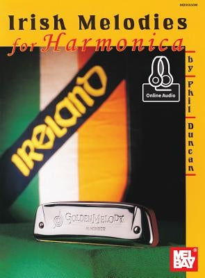 Irish Melodies for Harmonica by Phil Duncan