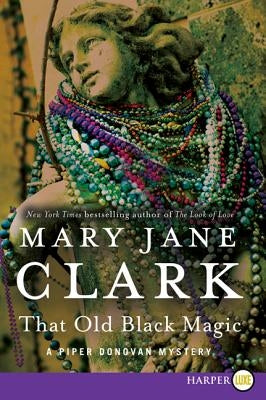 That Old Black Magic by Clark, Mary Jane