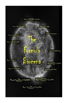 The Formula Barcena by Barcena B., Jesus Eduardo