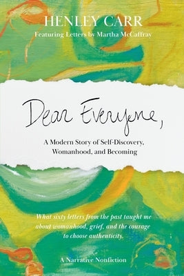Dear Everyone, by Carr, Henley