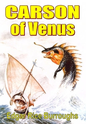 Carson of Venus by Burroughs, Edgar Rice
