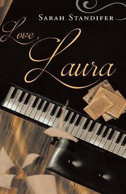Love, Laura by Standifer, Sarah