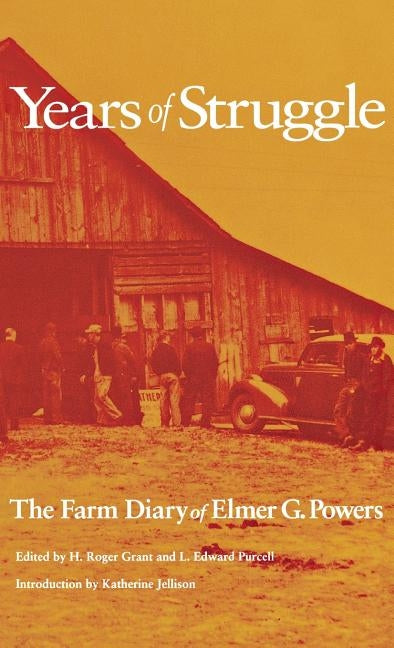Years of Struggle by Powers, Elmer G.