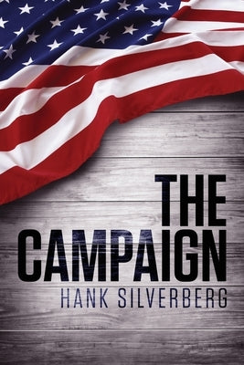 The Campaign by Silverberg, Hank