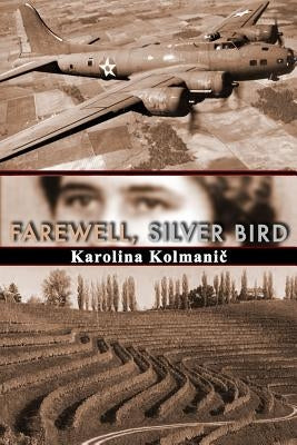 Farewell, Silver Bird by Kolmanic, Karolina