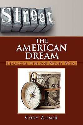 The American Dream by Ziemer, Cody