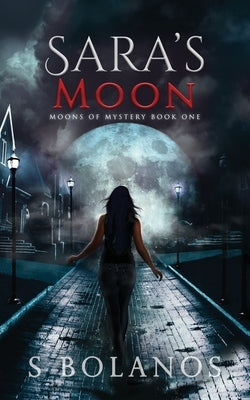 Sara's Moon by Bolanos, S.