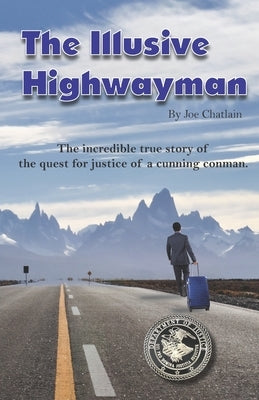 The Illusive Highwayman by Johnson, Mark