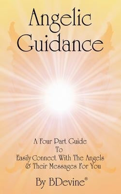 Angelic Guidance by Bdevine