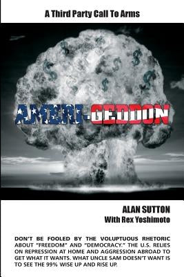 Ameri-Geddon by Yoshimoto, Rex