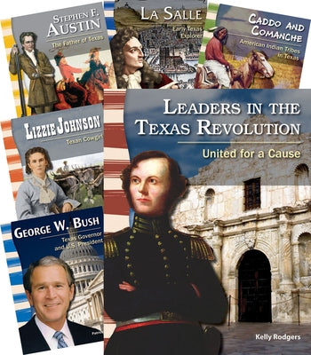 Leaders in Texas History 8-Book Set by Multiple Authors