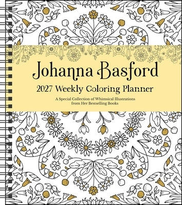 Johanna Basford 2027 Weekly Coloring Calendar by Basford, Johanna