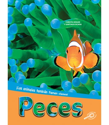 Peces: Fish by Hogan, Christa