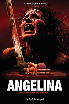 Angelina by Hansell, A. G.