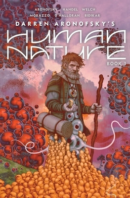 Human Nature Book 1: A Satirical Science Fiction Graphic Novel Volume 1 by Aronofsky, Darren