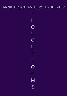 Thought-Forms by Leadbeater, C. W.