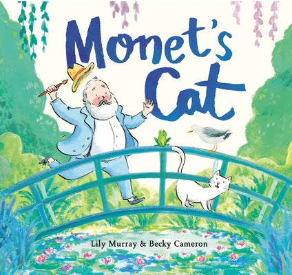 Monet's Cat by Murray, Lily