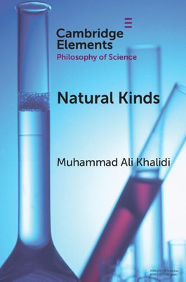 Natural Kinds by Khalidi, Muhammad Ali