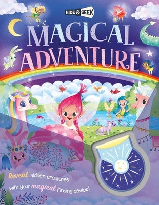 Magical Adventure: With Magical Flashlight to Reveal Hidden Images by Igloobooks