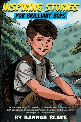 Inspiring Stories for Brilliant Boys by Blake, Hannah